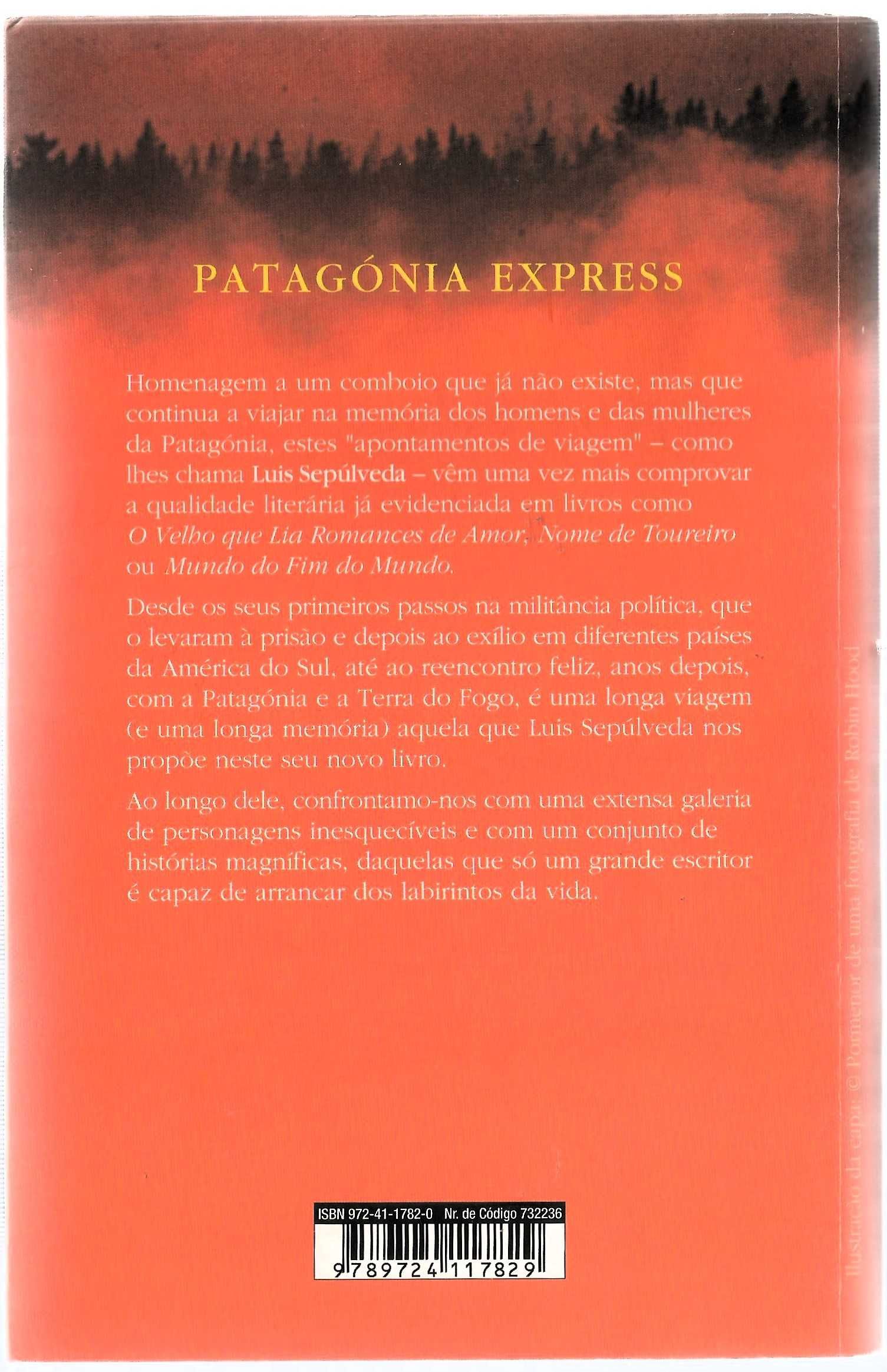 Luis Sepúlveda - Patagónia Express - Portes Grátis