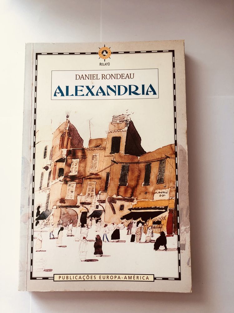 KAPUŚCIŃSKI Andanças c/ Heródoto SERPA PINTO Daniel RONDEAU Alexandria