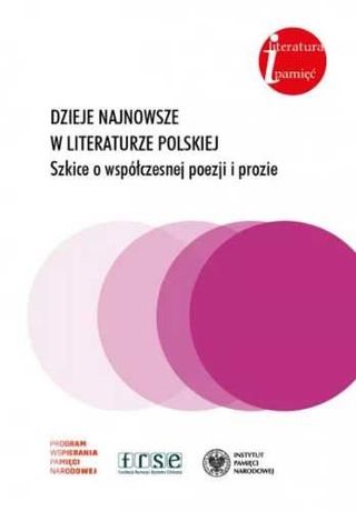 Dzieje najnowsze w literaturze polskiej - praca zbiorowa