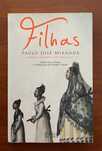 "Filhas" de Paulo José Miranda