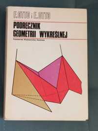 Podręcznik Geometrii Wykreślnej Franciszek Otto Edward Otto,