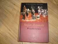 PRZEDWIOŚNIE Żeromski HACHETTE Piłsudski Niepodległośc Lektura