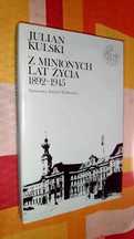 Julian Kulski Z minionych lat życia
