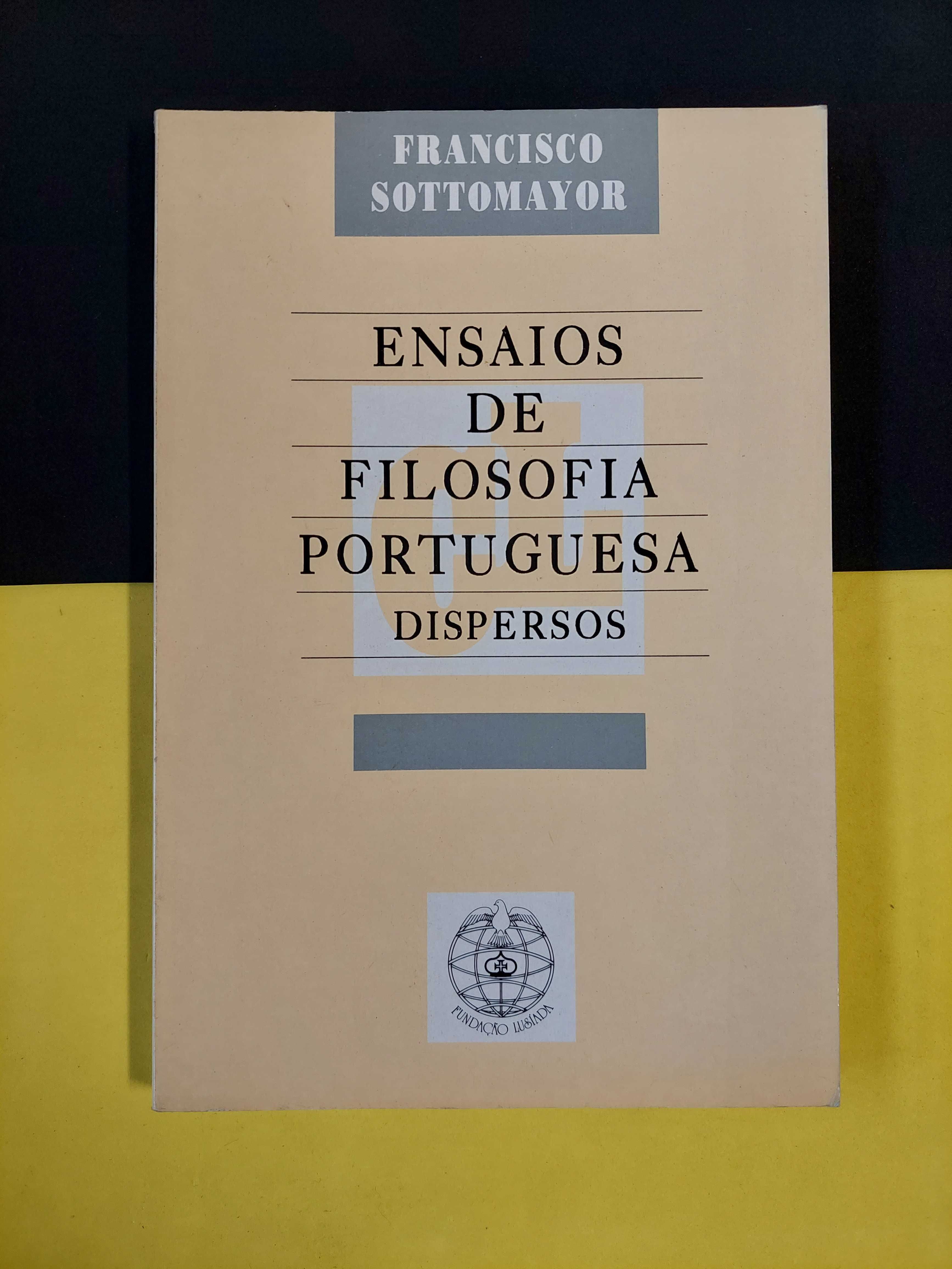 Francisco Sottomayor - Ensaios de filosofia portuguesa dispersos