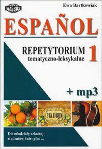 Espańol. Repetytorium 1 tem - leks mp3 2015 - Ewa Bartkowiak