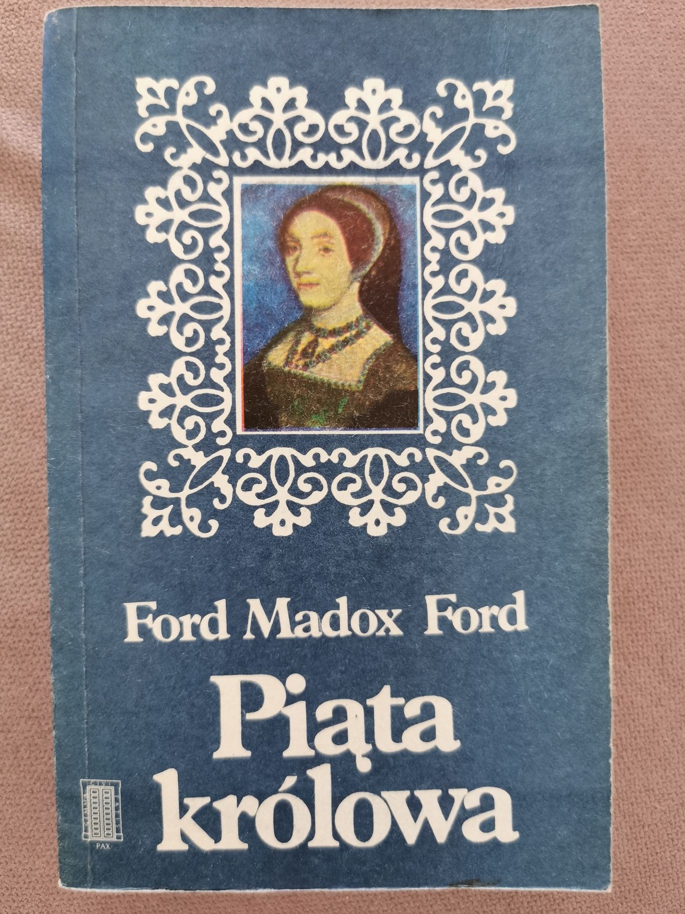 Piąta królowa Ford Madox Ford