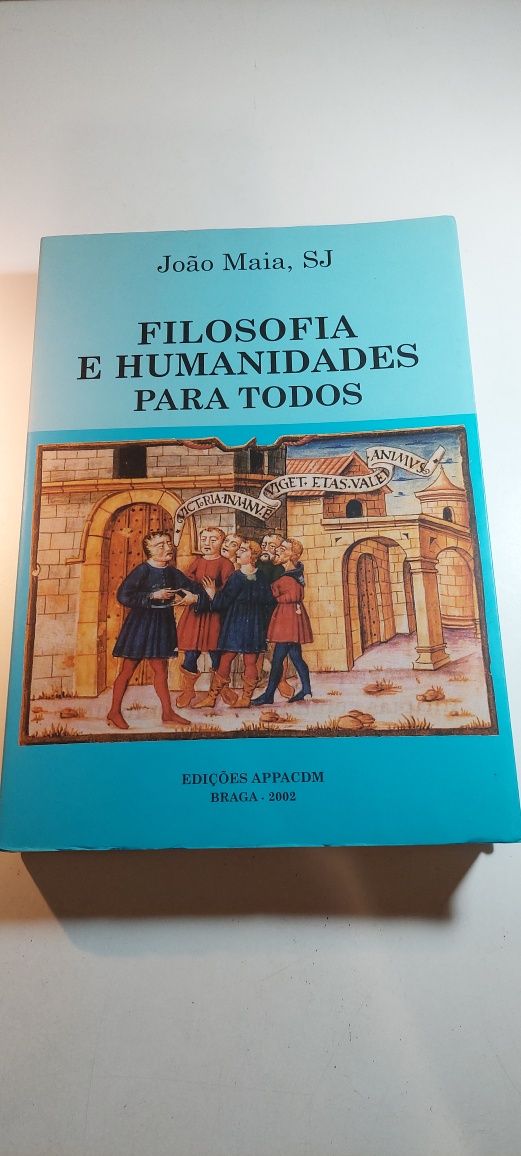 Filosofia e Humanidades para Todos - João Maia