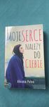Książka "Moje serce należy do Ciebie"