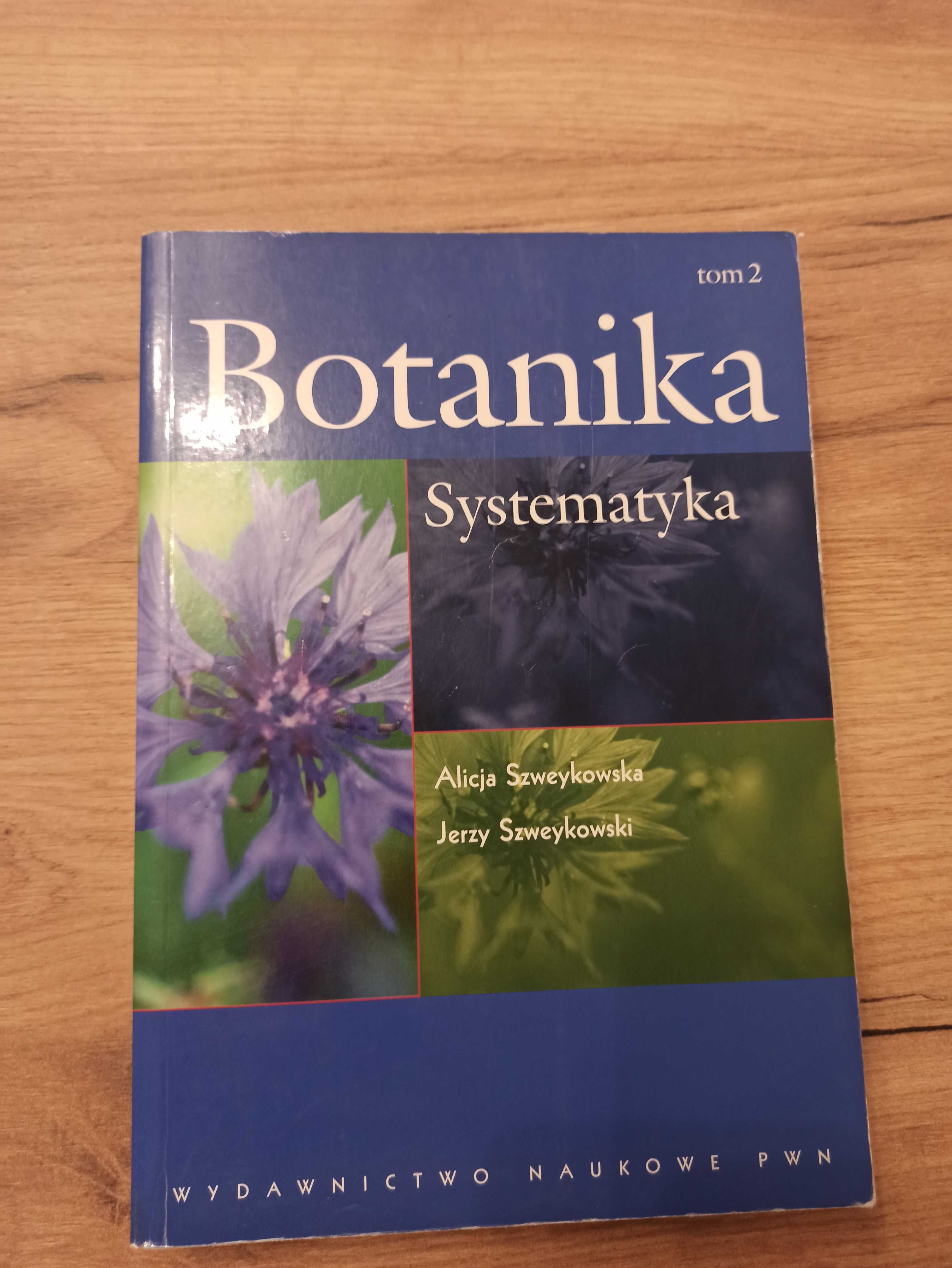 Botanika tom 2 Szweykowscy