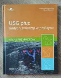 USG płuc małych zwierząt w praktyce - K. Kraszewska M. Gajewski