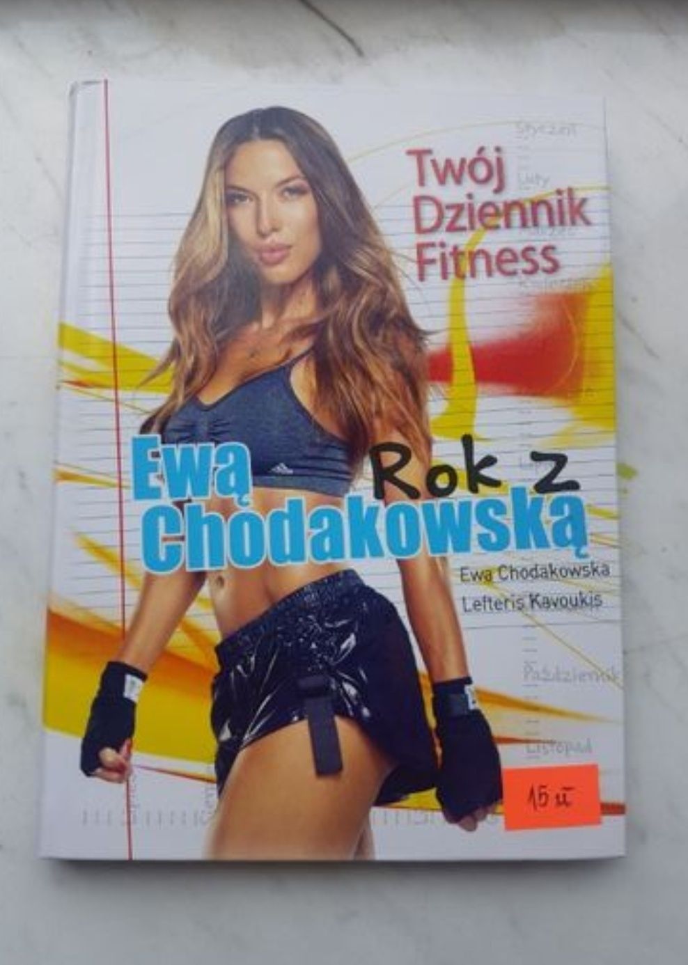 Książka "Rok z Ewą Chodakowską. Twój dziennik fitness" Ewa Chodakowska