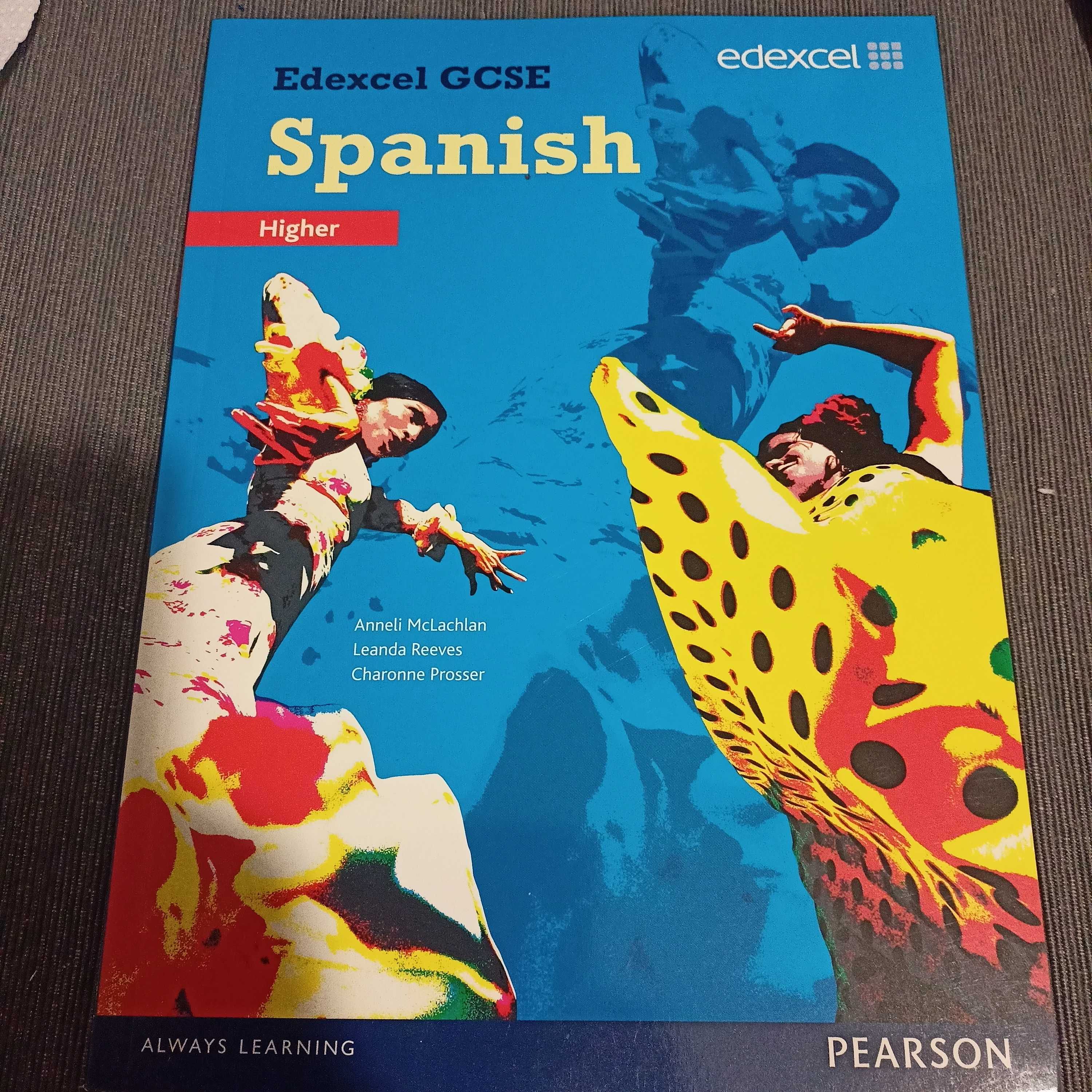 Higher Student Book;Edexcel GCSE Spanish