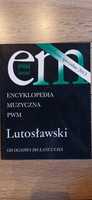 Encyklopedia Muzyczna PWM / Lutosławski / wydanie specjalne 2013
