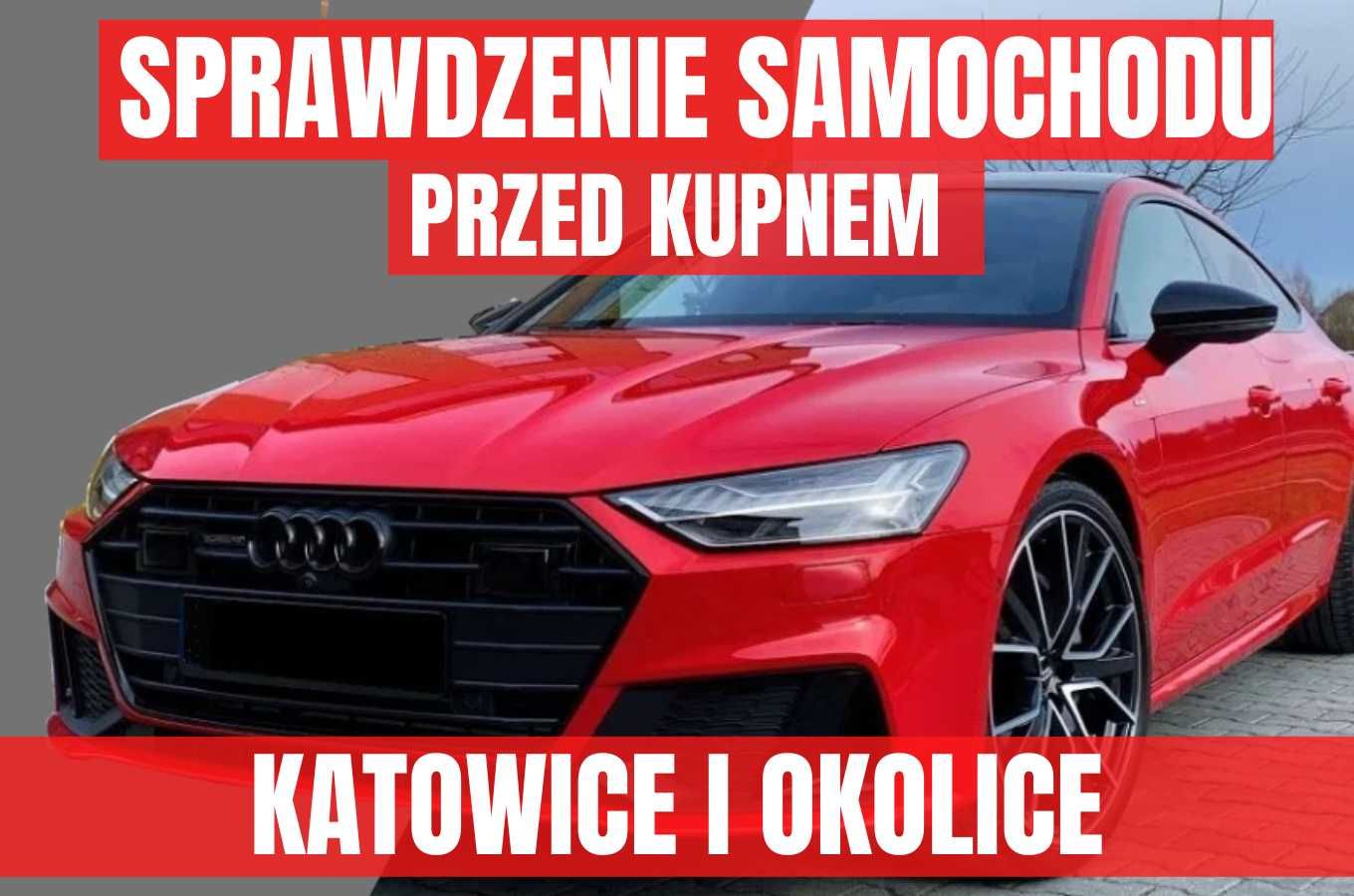 Sprawdzenie samochodu przed zakupem - Katowice, Tychy, Gliwice, Żory