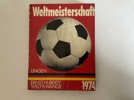 Fussball-Weltmeisterschaft 1974 - L.V.Köln - rok wydania 1974