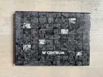 Tomasz Tomaszewski „W Centrum”/„In the Center”, sygnowany