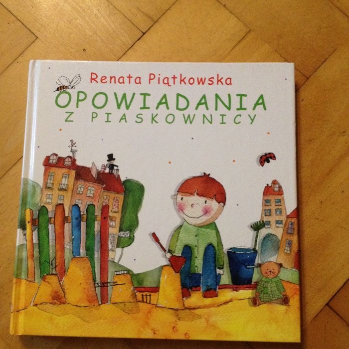 Opowiadania z piaskownicy Renata Piątkowska