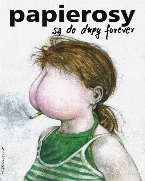 Plakat Andrzej Pągowski Papierosy są do dupy 98x68 Polska Szkoła Plaka