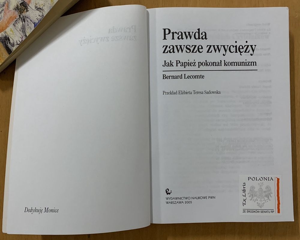 Pravda zawsze zwyciezy Bernard Lecomte книга на польском языке