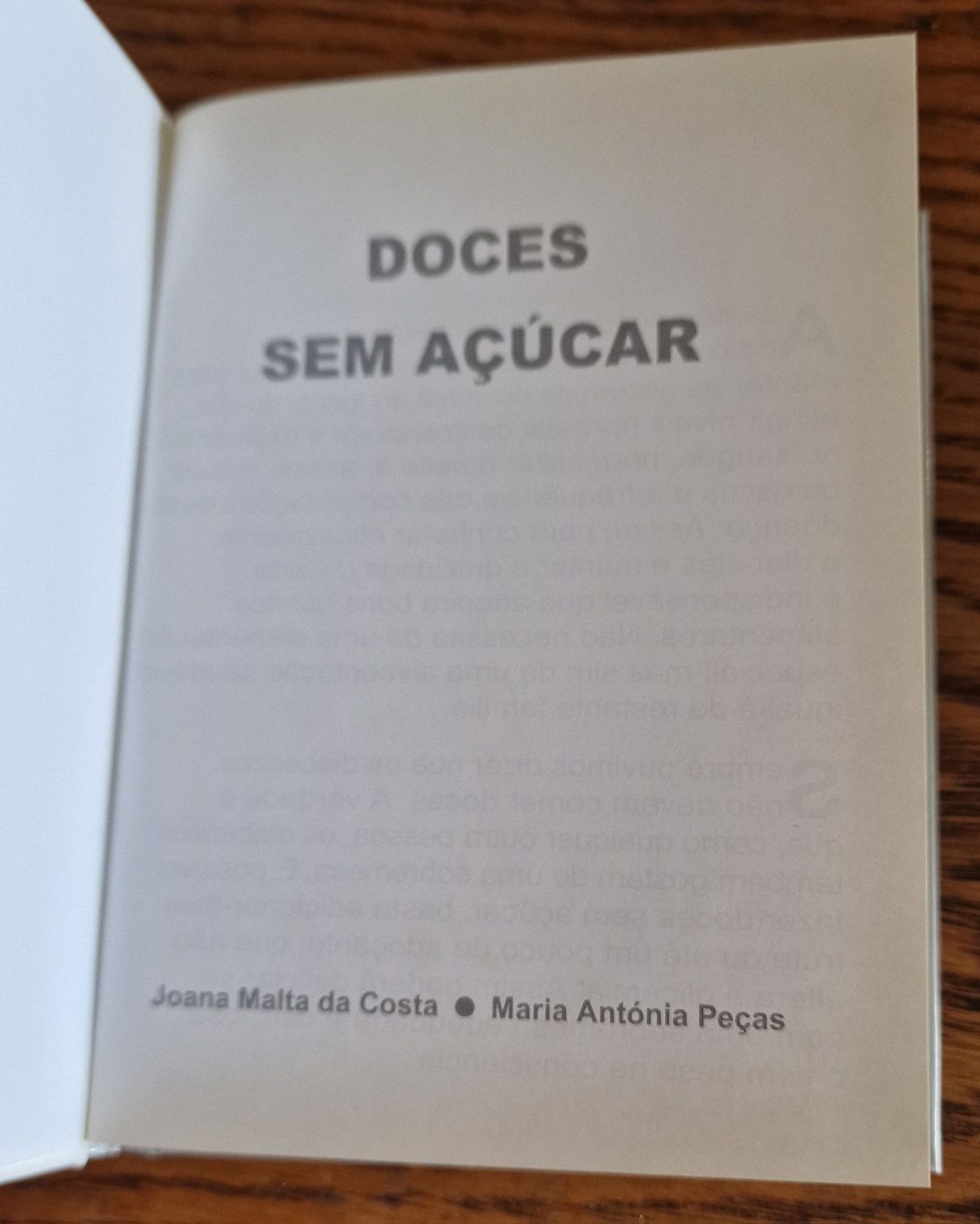 Doces sem Açúcar" de Maria Antónia Peças e Joana Malta da Costa (Raro)