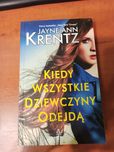 Książka pt. Kiedy wszystkie dziewczyny odejdą.