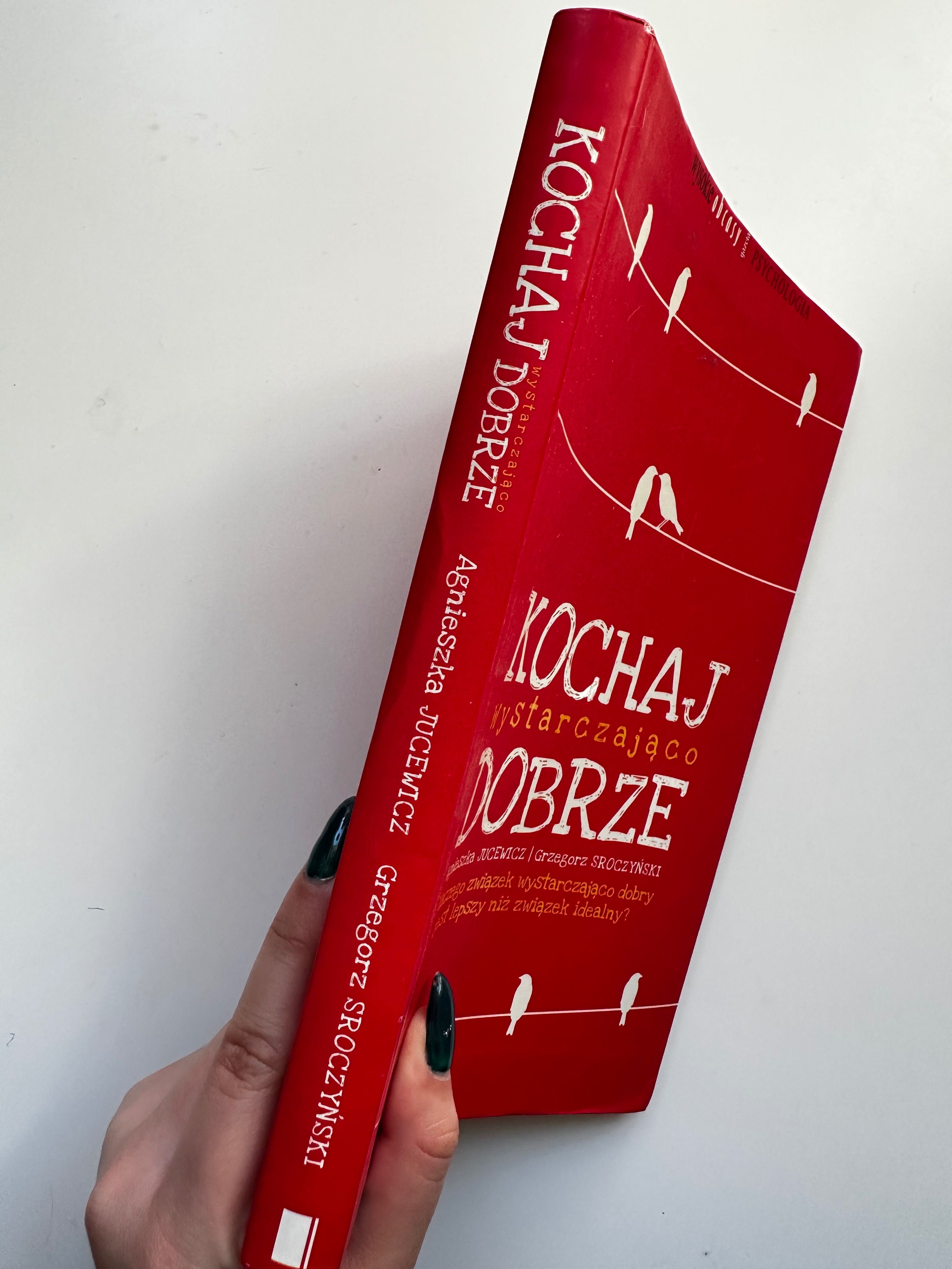 Książka kochaj wystarczająco dobrze - Jucewicz, Sroczyński