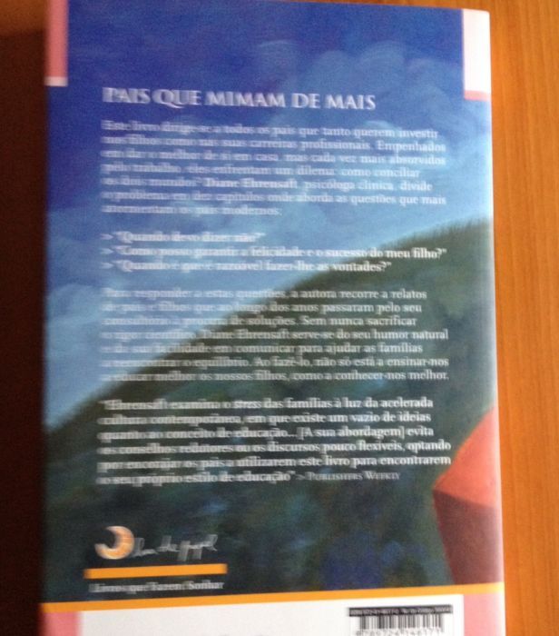 Pais que mimam de mais - Dra Diane Ehrensafty