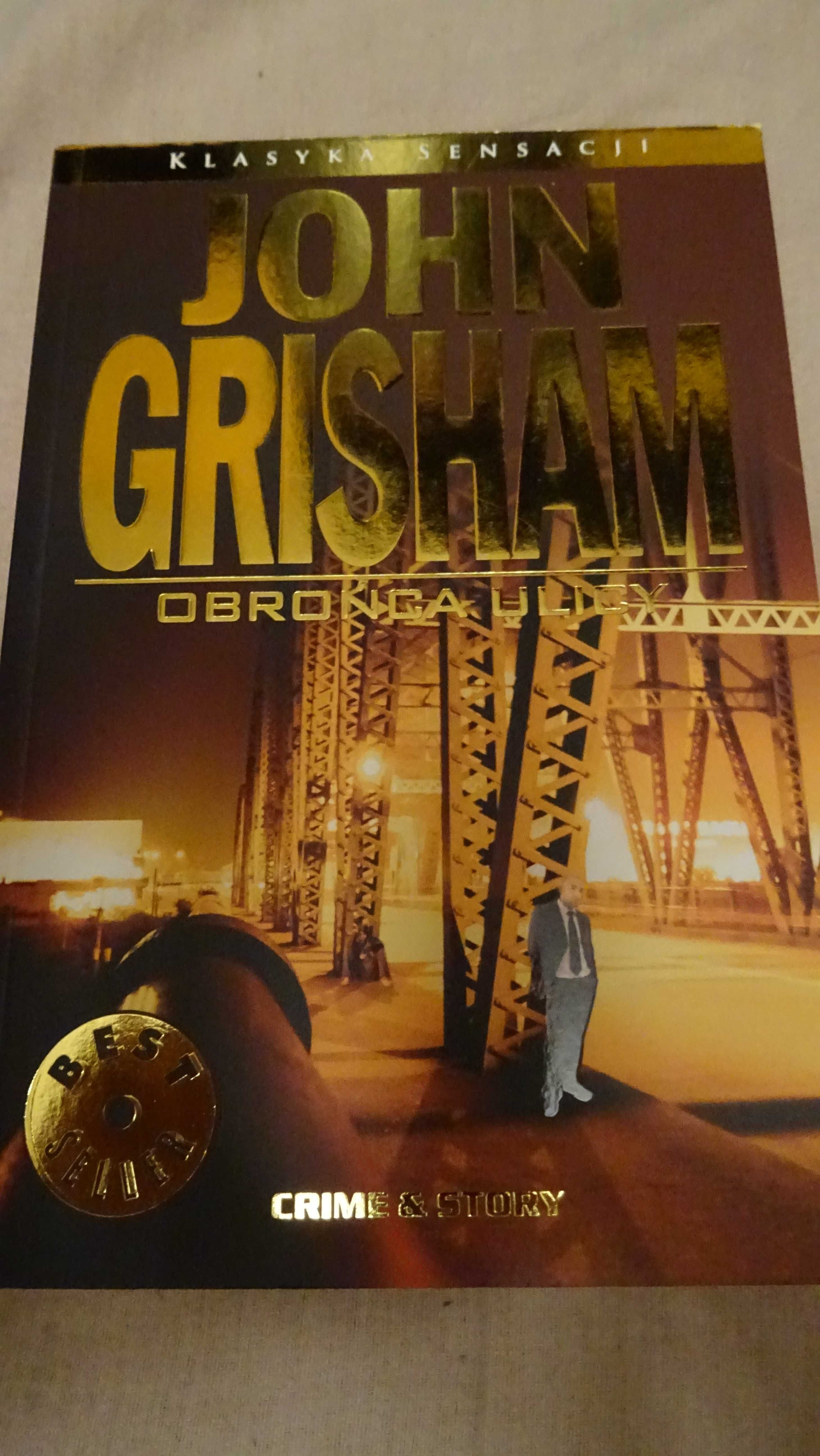 John Grisham - Obrońca Ulicy