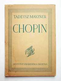 „Chopin”, Tadeusz Mayzner