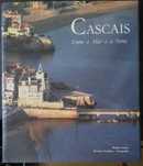 Livro Cascais, Entre o Mar e a Serra, Helder Carita