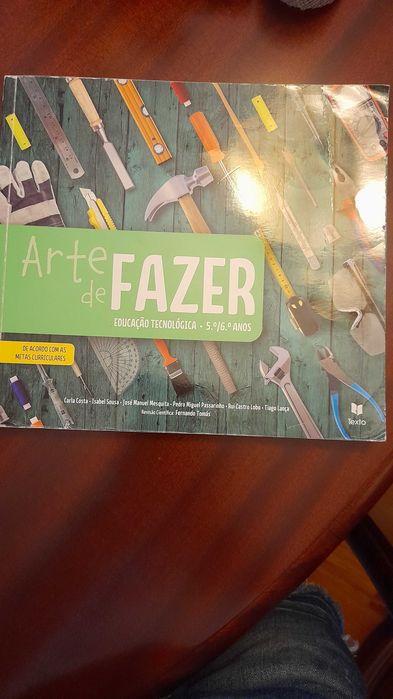 Livro escolar 5° e 6° Ano de Educação Tecnológica - "Arte de Fazer"