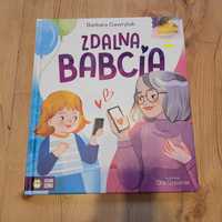 Książka dla dzieci Zdalna Babcia. Barbara Gawryluk