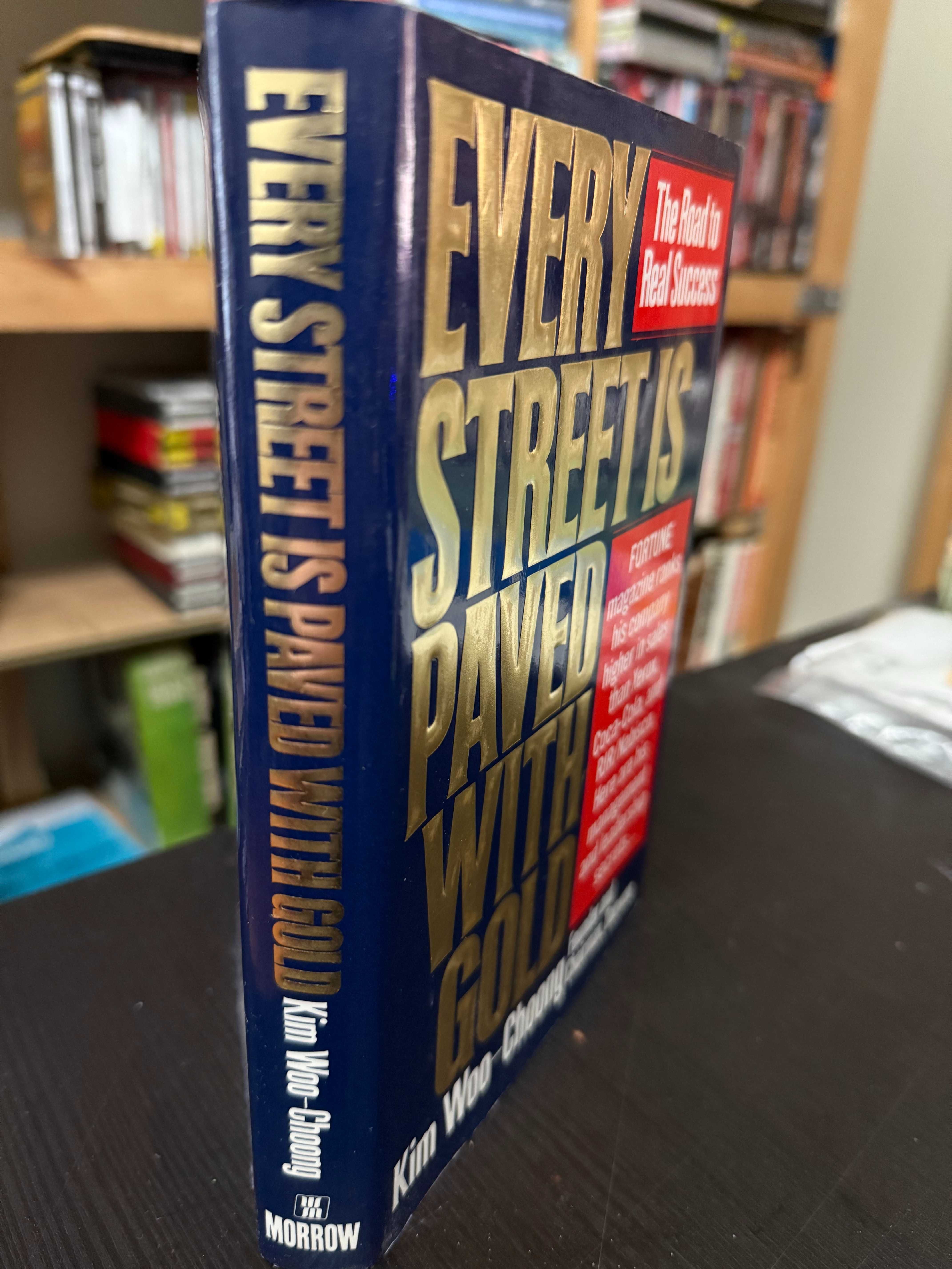 Kim Woo-Choong (Founder of Daewoo) – Every Street is Paved with Gold