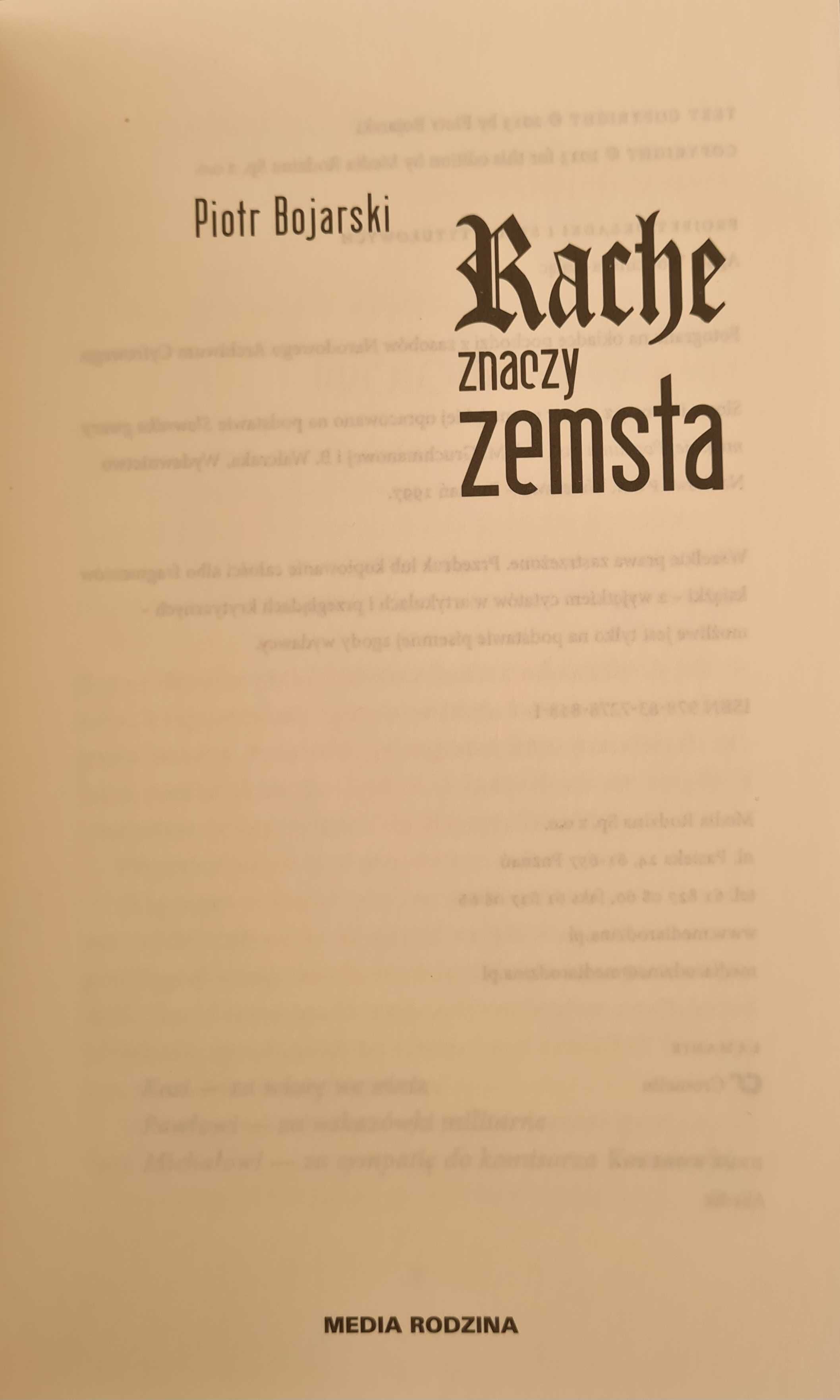 Książka: "Rache Znaczy Zemsta" Piotr Bojarski