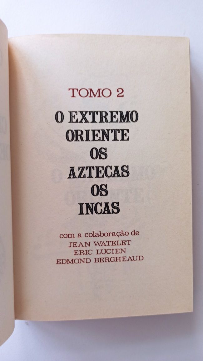 Os Grandes Enigmas das Civilizações Desaparecidas - Tomo II