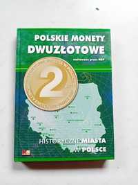 Album Polskie monety dwuzłotowe historyczne miasta w Polsce