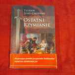Ostatni Rzymianie Teodor Jeskie-Choiński