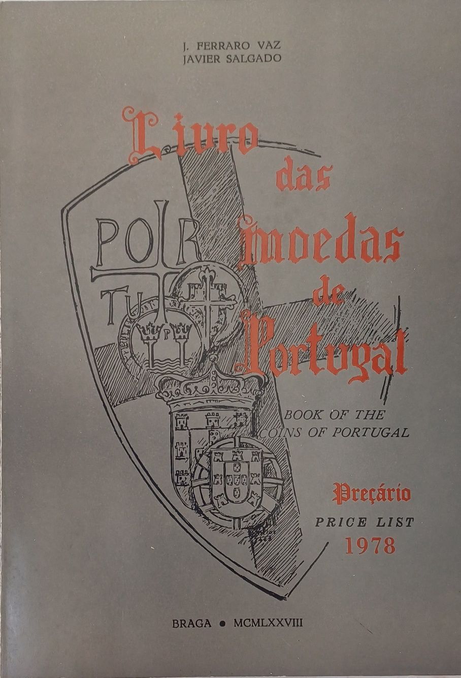 Moedas Livro das Moedas de Portugal com assinatura de 1 dos Autores Ra