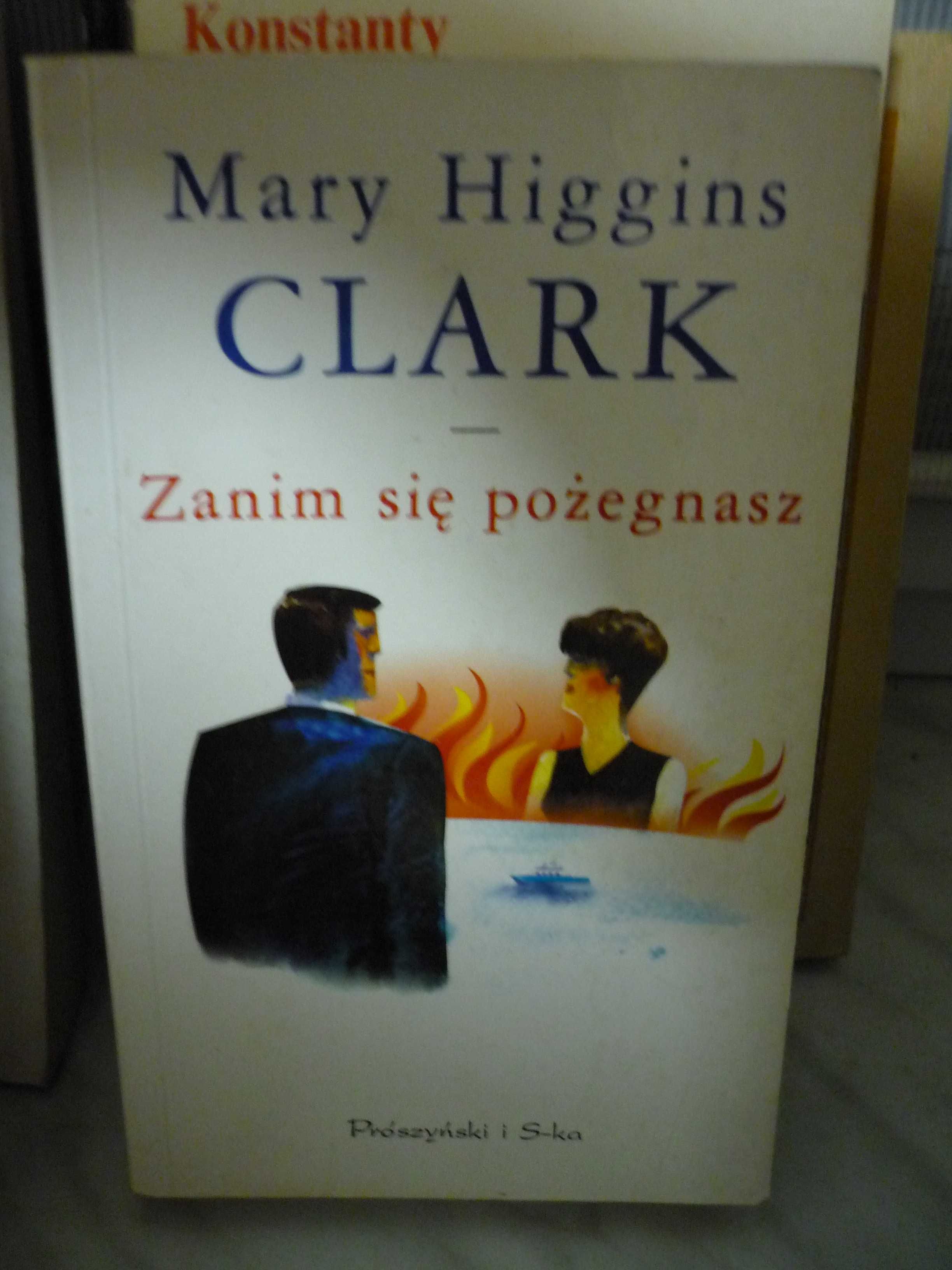 Zanim się pożegnasz , Mary Higgins Clark.