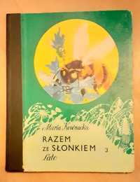 Razem ze słonkiem Maria Kownacka Wiosna Lato