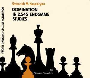 Kasparyan G.M. Domination in 2,545 Endgame Studies