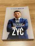 Sławomir Mentzen "Tak trzeba żyć"