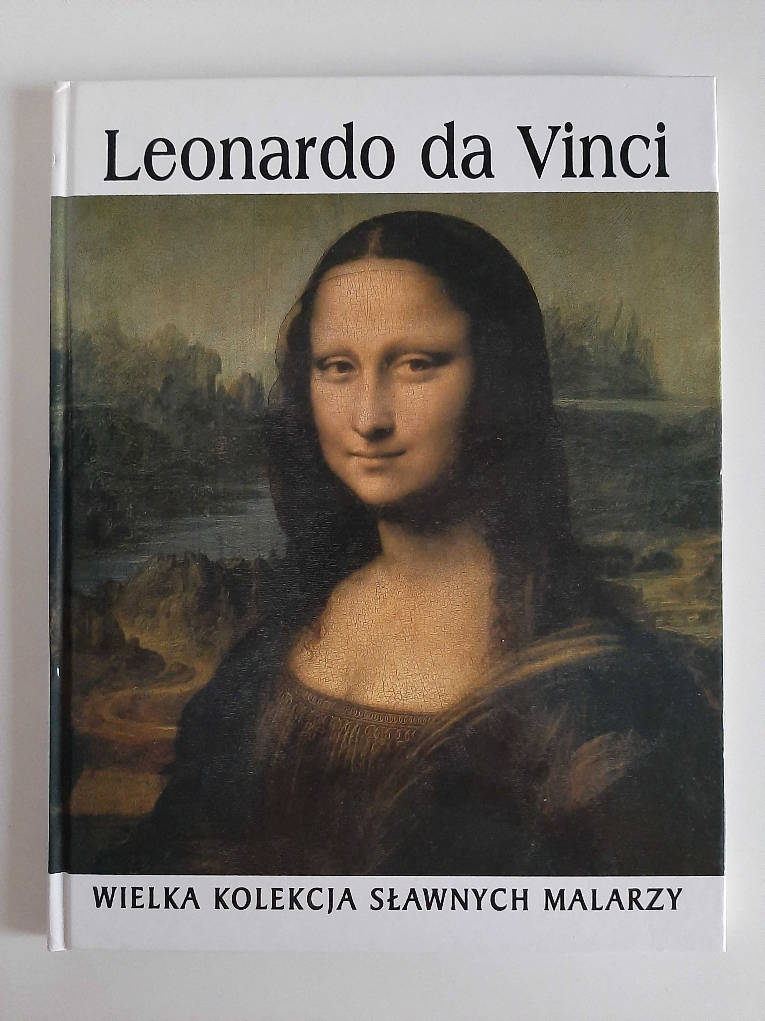 Leonardo da Vinci. Wielka Kolekcja Sławnych Malarzy