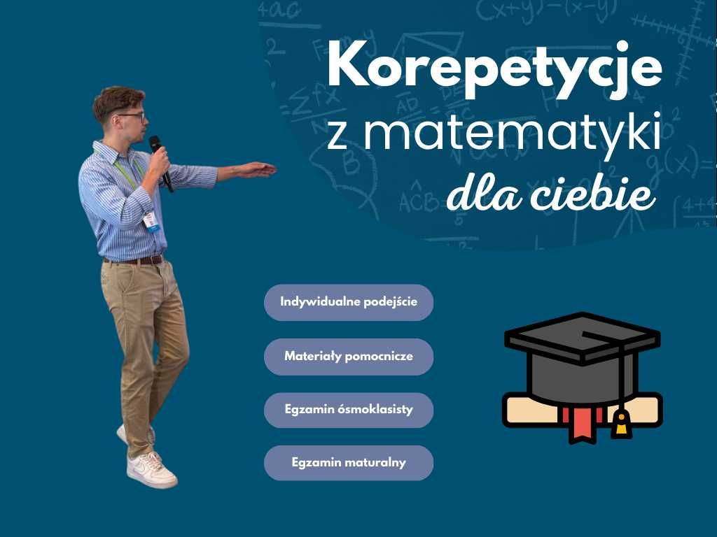 Korepetycje - Matematyka - Stypendysta Ministra Nauki i Edukacji