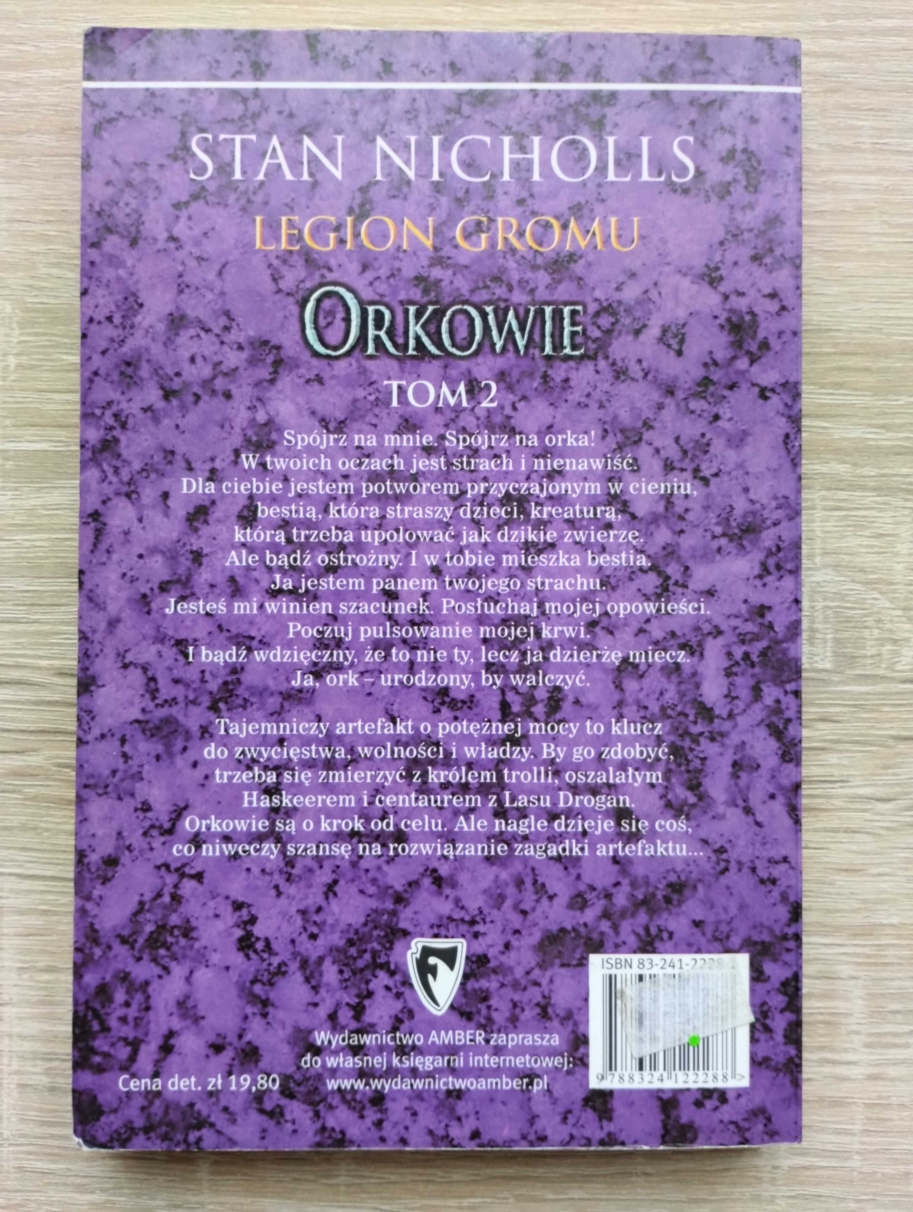 Stan Nicholls - Legion Gromu. Cykl Orkowie - tom II