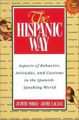 The Hispanic Way Judith Noble Jaime Lacasa hiszpański