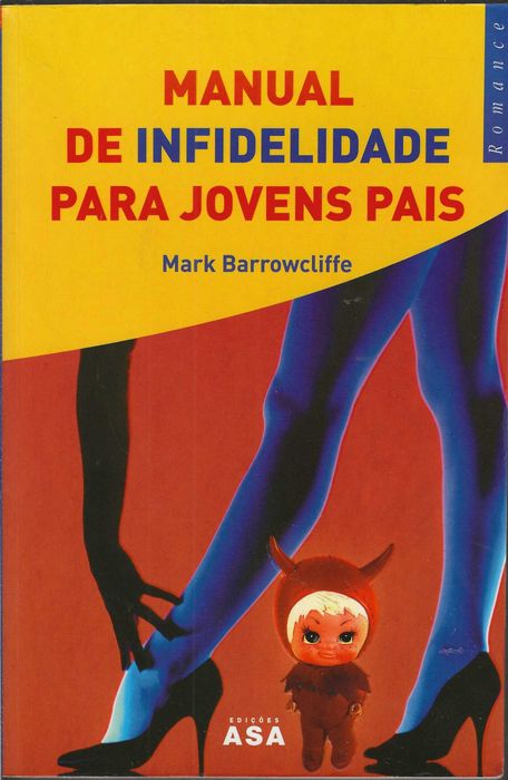 Manual De Infidelidade Para Jovens Pais