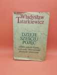 Dzieje sześciu pojęć - Władysław Tatarkiewicz