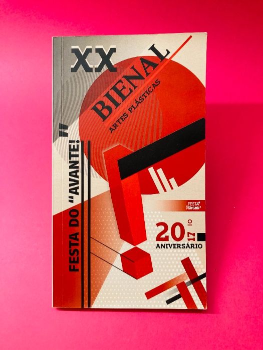 XX Bienal, Artes Plásticas, Festa do "Avante!"