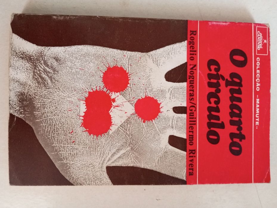 Rogelio Nogueras e Guillermo Rivera - O quarto círculo